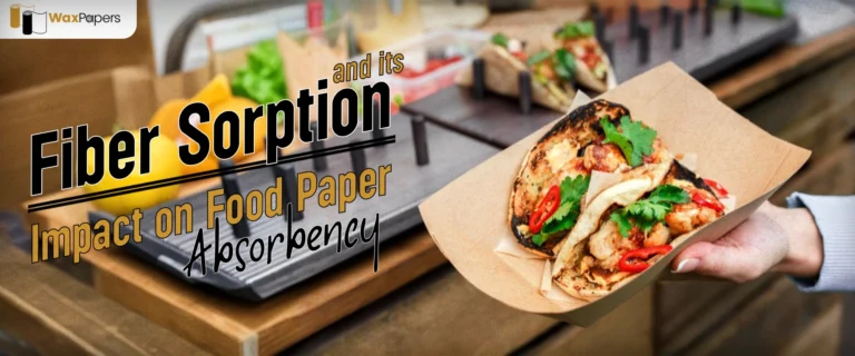 Fiber Sorption And Its Impact On Food Paper Absorbency