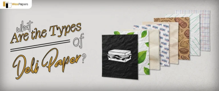 What Are The Types Of Deli Paper?